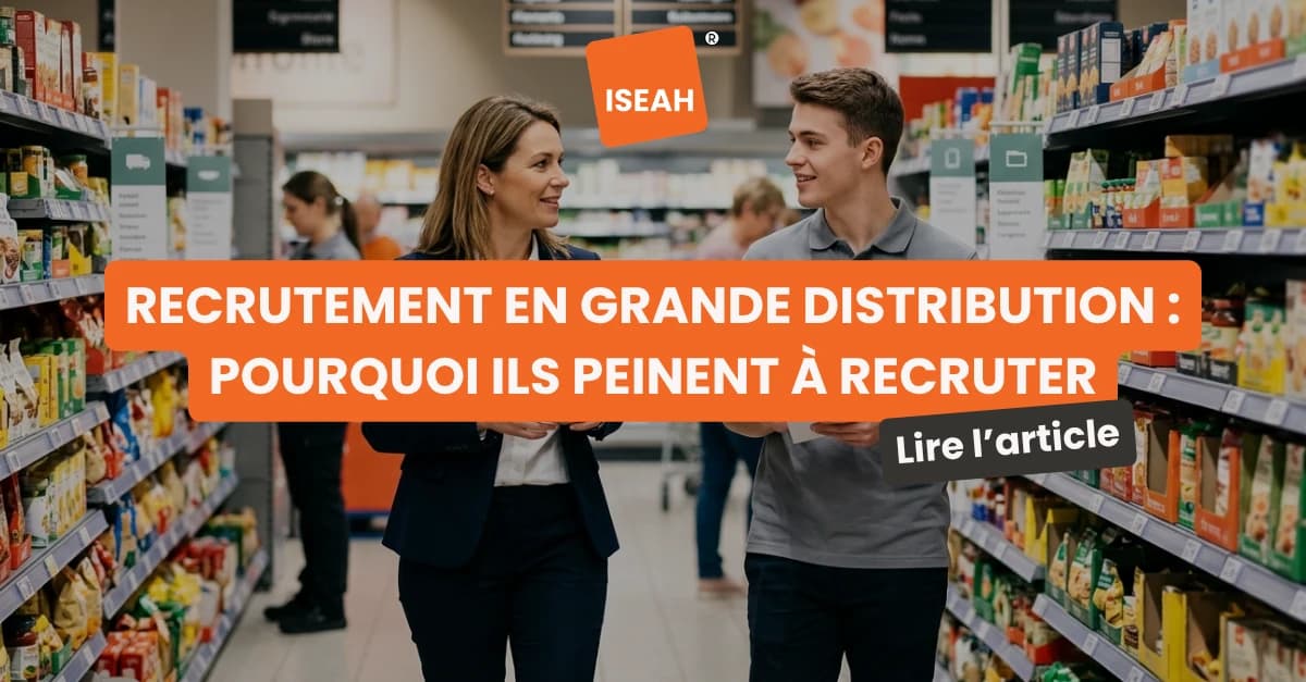 Recruter et fidéliser : le défi de la grande distribution